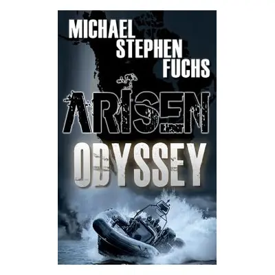 "Arisen: Odyssey" - "" ("Fuchs Michael Stephen")