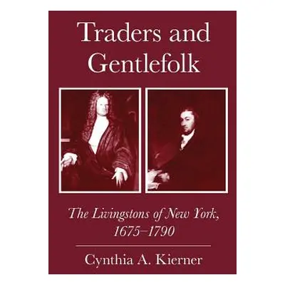 "Traders and Gentlefolk: The Forms of Postmodern Poetry" - "" ("Kierner Cynthia A.")