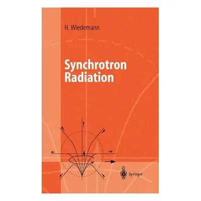 "Synchrotron Radiation" - "" ("Wiedemann Helmut")