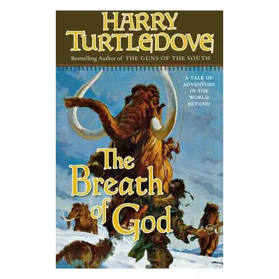 "The Breath of God" - "" ("Turtledove Harry")