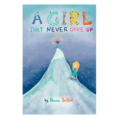 "A Girl That Never Gave Up: Story of Ellie the little girl and Leothor the growling leopard" - "