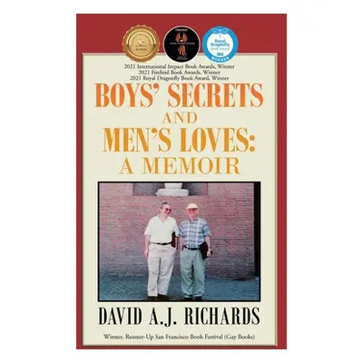 "Boys' Secrets and Men's Loves: A Memoir" - "" ("Richards David A. J.")