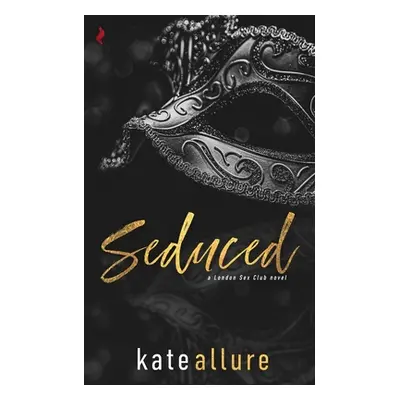 "Seduced" - "" ("Allure Kate")