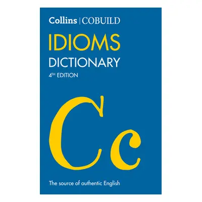 COBUILD Idioms Dictionary