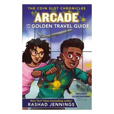 "Arcade and the Golden Travel Guide" - "" ("Jennings Rashad")