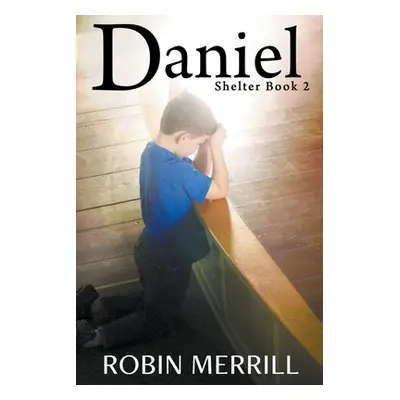 "Daniel" - "" ("Merrill Robin")