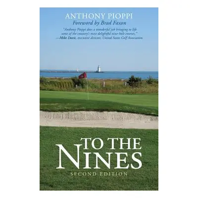 "To The Nines, Second Edition" - "" ("Pioppi Anthony")