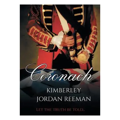 "Coronach" - "" ("Reeman Kimberley")