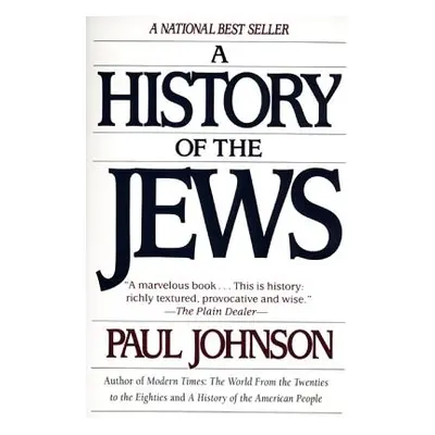 "A History of the Jews" - "" ("Johnson Paul")