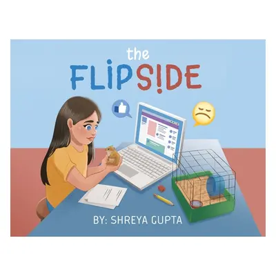 "The Flip Side" - "" ("Gupta Shreya")