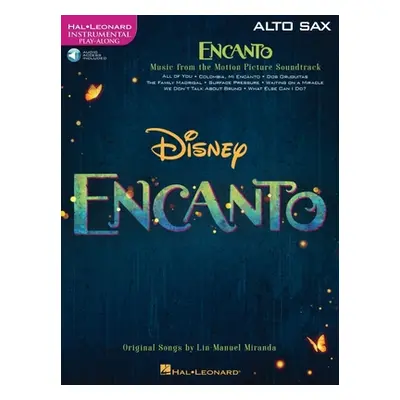 "Encanto for Alto Sax: Instrumental Play-Along" - "" ("Miranda Lin-Manuel")