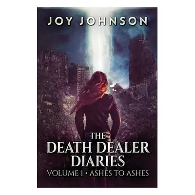 "The Death Dealer Diaries" - "" ("Johnson Joy")