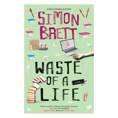 "Waste of a Life" - "" ("Brett Simon")