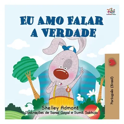 "I Love to Tell the Truth (Portuguese Book for Children - Brazilian): Brazilian Portuguese editi