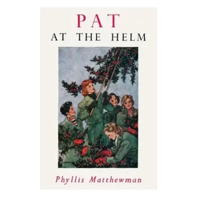 "Pat at the Helm" - "" ("Matthewman Phyllis")