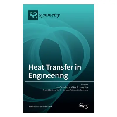 "Heat Transfer in Engineering" - "" ("Lee Moo-Yeon")