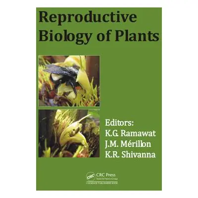 "Reproductive Biology of Plants" - "" ("Ramawat Kishan Gopal")