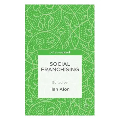 "Social Franchising" - "" ("Alon I.")