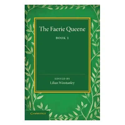 "The Faerie Queene: Book I" - "" ("Spenser Edmund")