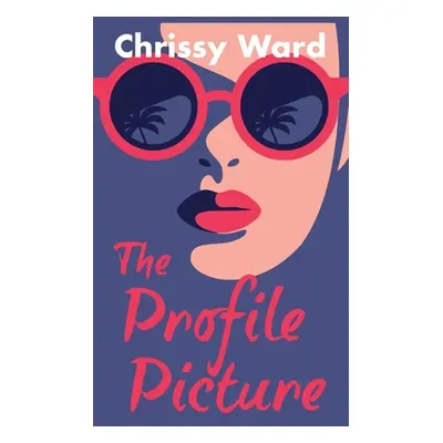 "The Profile Picture" - "" ("Ward Christine")