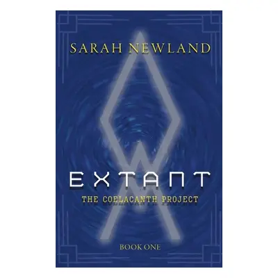 "Extant" - "" ("Newland Sarah")