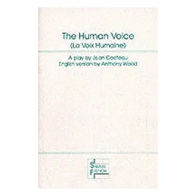 "The Human Voice" - "" ("Cocteau Jean")