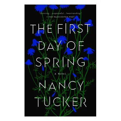 "The First Day of Spring" - "" ("Tucker Nancy")