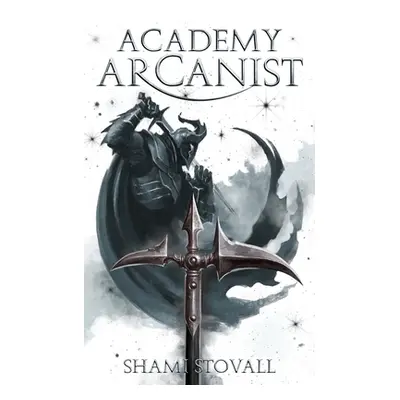 "Academy Arcanist" - "" ("Stovall Shami")