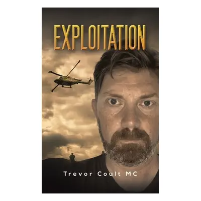 "Exploitation" - "" ("Coult MC Trevor")