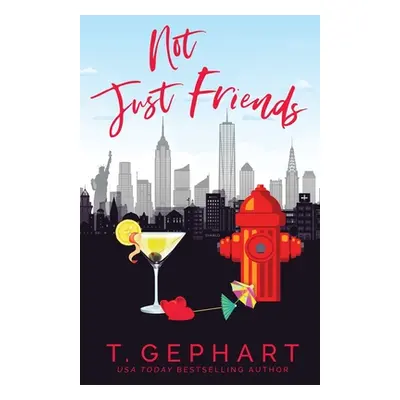 "Not Just Friends" - "" ("Gephart T.")