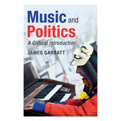 "Music and Politics" - "" ("Garratt James")