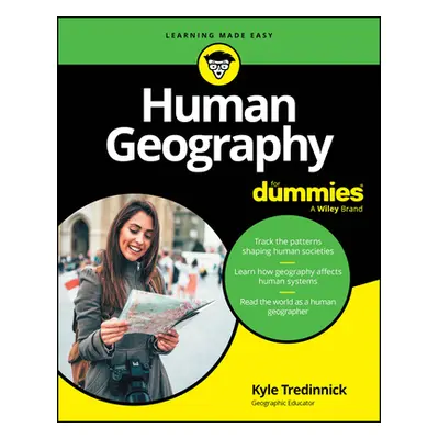 "Human Geography for Dummies" - "" ("Tredinnick Kyle")