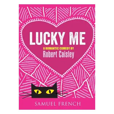 "Lucky Me" - "" ("Caisley Robert")