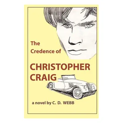 "The Credence of Christopher Craig" - "" ("Webb C. D.")