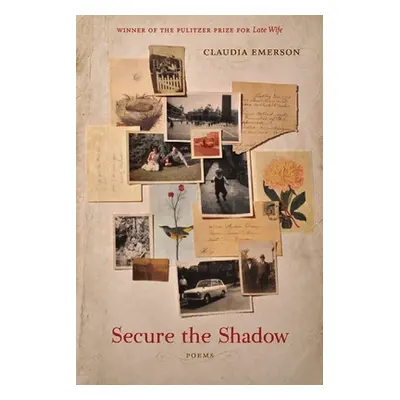 "Secure the Shadow" - "" ("Emerson Claudia")