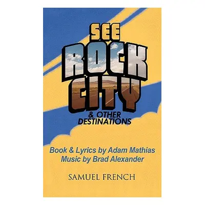 "See Rock City & Other Destinations" - "" ("Mathias Adam")