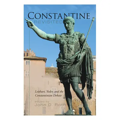 "Constantine Revisited" - "" ("Roth John D.")