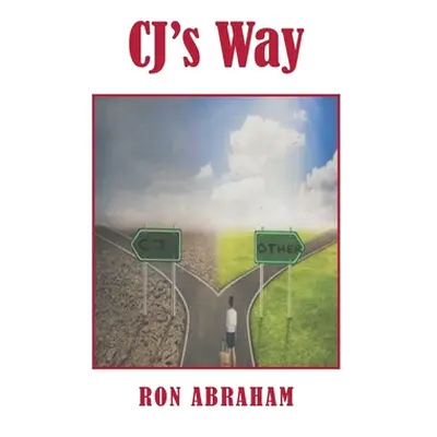 "CJ's Way" - "" ("Abraham Ron")