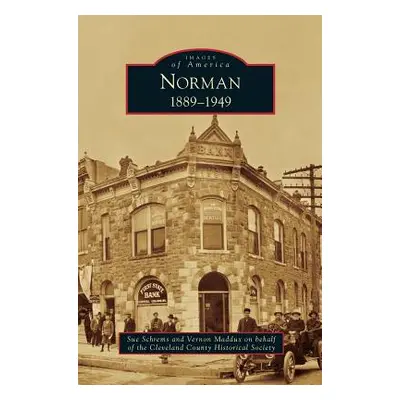 "Norman: 1889-1949" - "" ("Schrems Sue")