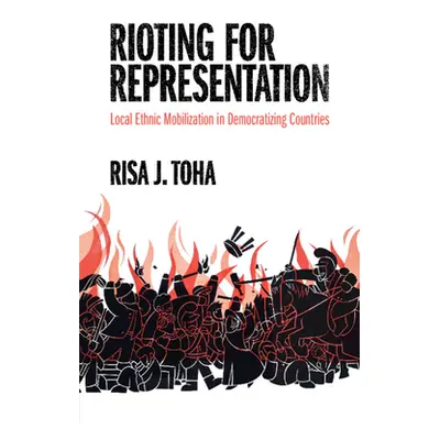 "Rioting for Representation" - "" ("Toha Risa J.")