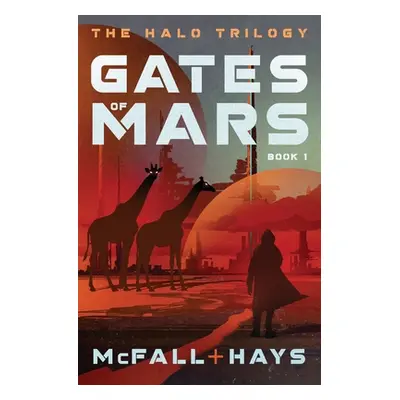 "Gates of Mars" - "" ("McFall Kathleen")