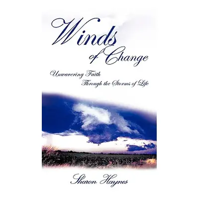 "Winds of Change" - "" ("Haynes Sharon")