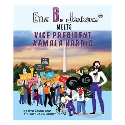 "Ella B. Jenkins Meets Vice President Kamala Harris" - "" ("Lynne Eve")