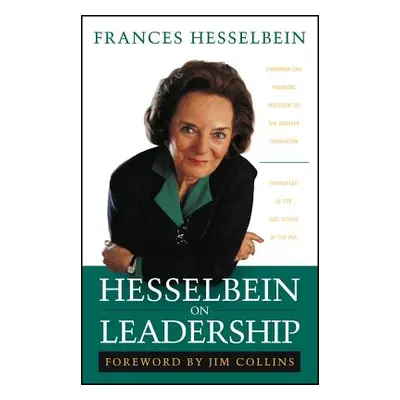 "Hesselbein on Leadership" - "" ("Hesselbein Frances")