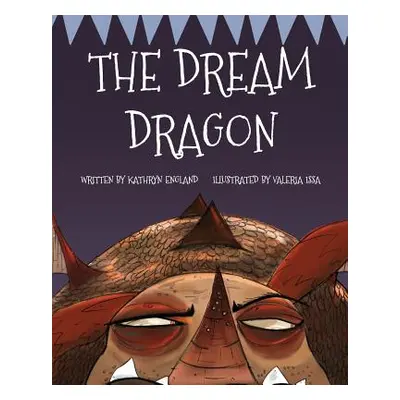 "The Dream Dragon" - "" ("England Kathyrn")