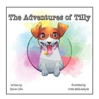 "The Adventures of Tilly" - "" ("John Steven")