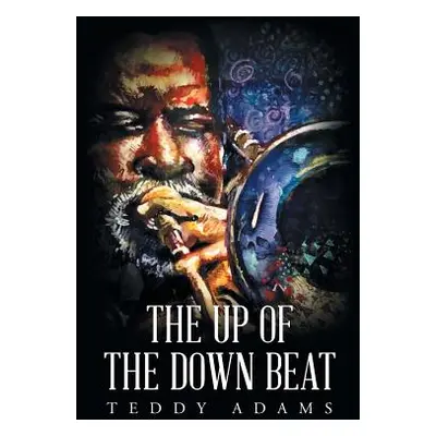 "The Up of The Down Beat" - "" ("Adams Teddy")