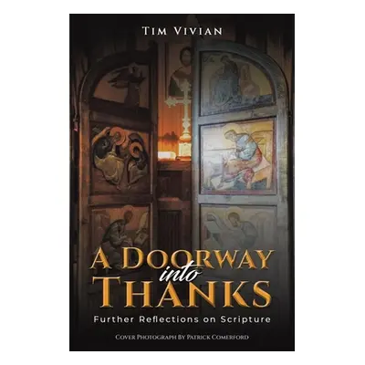 "A Doorway Into Thanks" - "" ("Vivian Tim")