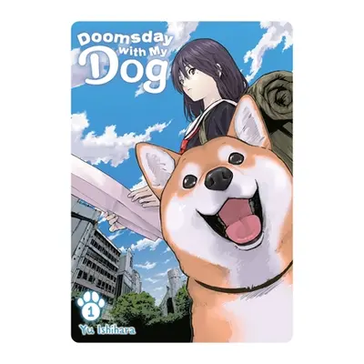 "Doomsday with My Dog, Vol. 1" - "" ("Isihara Yu")