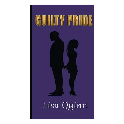 "Guilty Pride" - "" ("Quinn Lisa")